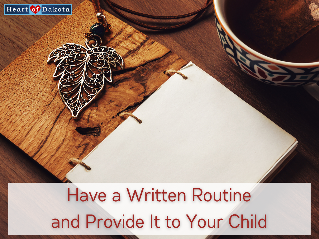 Read more about the article Have a Written Routine and Provide It to Your Child
