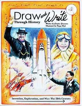 Draw and Write Through History: Invention, Exploration, and War – The 20th Century
