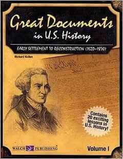 Great Documents in U.S. History: Early Settlement to Reconstruction (1620-1870)