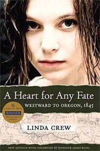 A Heart for Any Fate: Westward to Oregon