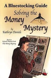 Solving the Money Mystery