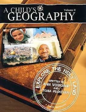 A Child’s Geography Vol II: Explore the Holy Land