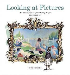 Looking at Pictures: An Introduction to Art for Young People