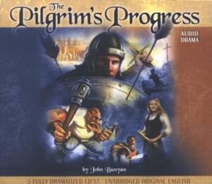 Pilgrim’s Progress: Audio Drama