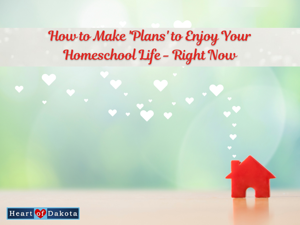 Heart of Dakota - From Our House to Yours - How to Make 'Plans' to Enjoy Your Homeschool Life - Right Now Making plans to enjoy your homeschool life might sound silly. Especially if you equate 'fun' with 'sporadic' and 'unplanned,' this concept of making plans to have fun might seem depressing. However, as busy as life is for most homeschool moms, I think making 'plans' to enjoy your homeschool life might be the only way you really DO enjoy it! The first part of making plans to enjoy my homeschool life is picking a curriculum I enjoy. Heart of Dakota takes care of that! Another part of enjoying my homeschool life is just making sure I have time to homeschool. However, what I do within that set aside time is a big part of enjoying my days as well. Likewise, taking time off to have breaks in homeschooling is yet another big part of enjoying my overall homeschool life. If you are not enjoying your homeschool life, the good news is, you can - and right now! But, how? How to Make Plans to Enjoy Your Homeschool Days Each homeschool day has Heart of Dakota plans to complete, and I enjoy my days most when we successfully finish those plans. However, how we go about completing those plans makes a big difference in how much I enjoy our days! To enjoy my days, I had to first think about what my children and I really enjoy. For example, to finish my plans and to be to work on time, I need to plan to start my day early. However, to plan to enjoy starting my day early, I plan to first make my favorite hazelnut cup of coffee and take it up to my room. I also plan to teach in my room in my pj's while drinking that coffee. I love this relaxed start to my day, so I can actually enjoy starting at 6:15 AM (first with my Bible Quiet Time, and then with my children arriving one at a time in segments from 6:50 to 7:50 AM). My kids love this start too! How to Plan for Small Vignettes of 'Fun' to Enjoy Throughout Your Day So, I already shared my first 'vignette of fun' involving coffee and pj's. My second vignette of fun I plan for is our break at 8:45 AM. I love listening to Christian praise music! I also love hearing my sons sing, hum, or whistle along! Cooking/baking is another thing I love! So, this second vignette of fun for me is turning on Christian music while I make breakfast and drink favorite coffee #2. My sons love music while they do their chores and love eating homemade breakfasts, so this is fun for them too! A third vignette of fun for me is simply reading aloud HOD materials on the couch. I turn on the fireplace, we grab fuzzy blankets, and I'm usually drinking favorite coffee #3 at this time. My third vignette of fun is just a break alone for me and for my sons. Emmett, my youngest son, loves to make homemade hot cocoa. So, around 11 AM, he takes a break to make hot cocoa with whipped cream, marshmallows, and even sprinkles sometimes. He puts them all on a tray and takes them to our addition. They've kind of turned this into a 'boys' club' meeting, no mom allowed time. Fine with me. I am having a break of my own! No plans. Just a break for whatever. No more coffee though (I had you worried, didn't I?!?). My fourth vignette of fun is exercise. I know, not everyone thinks of exercise as fun, but I do! So, from around noon to 12:30 or so, I exercise while my sons work on independent work. How to Make 'Plans' to Enjoy 'Unplanned' Days I sometimes equate 'fun' with sporadic and unplanned. However, taking off unplanned days often means we don't finish our school year on time. So, my way around this is to make 'plans' to enjoy 'unplanned days.' I do this by adding about 7 or more extra days before the end date we want for our school year. That way, I know I have at least 7 days throughout the year that I can just take off at any time. Sometimes I surprise the boys and say, "We're taking today off! What should we do?!?  Where should we go?!?"  Other days, I surprise them the night before, letting them know we're sleeping in and taking a lazy day off at home tomorrow, to do 'whatever' anyone wants to do. Finally, I make 'plans' to enjoy 'unplanned days' for each of our birthdays, Valentine's Day, days around Christmas, fishing/hunting days, etc. We have no set plans on these days, other than we are taking them off. Life is meant to be enjoyed - today! Jesus said, ...I have come that they may have life, and have it to the full. (John 10:10)  Life is meant to be enjoyed - today! It will not do to tell yourself you will enjoy your life when                        (fill in the blank - i.e. when the kids are older, when we move, when there is a job change, when my youngest graduates, when we don't have so many little ones, when I'm not pregnant, when I'm done homeschooling, when my husband retires, when I'm healthier). Jesus does not intend for us to put enjoying our life on hold. He came that we may have life, to the fullest, today! If you are downtrodden, if you find yourself complaining about your life, make a change! Or, make lots of changes! Even my Dad, with pancreatic cancer, tried very hard to enjoy his life. This was not possible every day. However, he did enjoy most days! People visited him and left happier than they came. What can you do to enjoy your homeschool life, right now? So, let's brainstorm! What can you do to enjoy your homeschool life, right now? We often think we need big changes, but in reality, little changes pack a big punch! I know a homeschool mom of 6 who plans to run down her country road. She loves it! She 'plans' for this every day, even though she has always had a baby in the mix. This is her vignette of fun! Another mom I know sleeps in while her husband teaches math. He loves math! She loves sleeping in! It works. When I had many littles, I loved to take walks with the stroller. I had picnics on blankets on the living room floor. Sometimes just a planned nap (for me) was heavenly! Moving my teaching time around and having my oldest play with my middle son while my baby napped made this possible! Don't wait to enjoy your homeschooling. Or you may not be doing it next year. Enjoy your life - now! A happier mom makes a happier home. So, please! Make plans to enjoy your homeschool life - today! In Christ, Julie