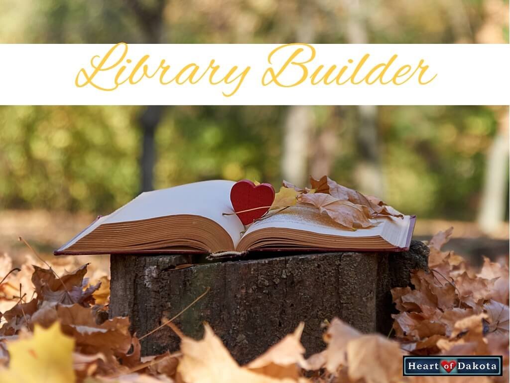 Heart of Dakota - Library Builder