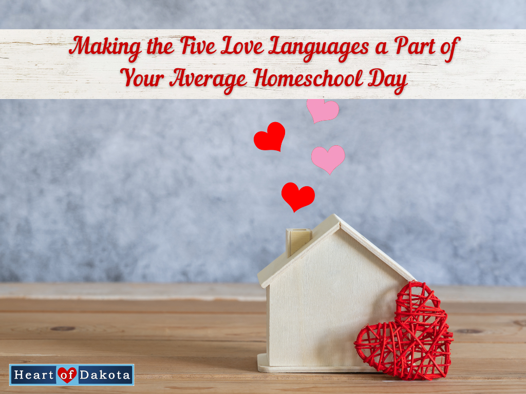 Read more about the article Making the Five Love Languages a Part of Your Average Homeschool Day