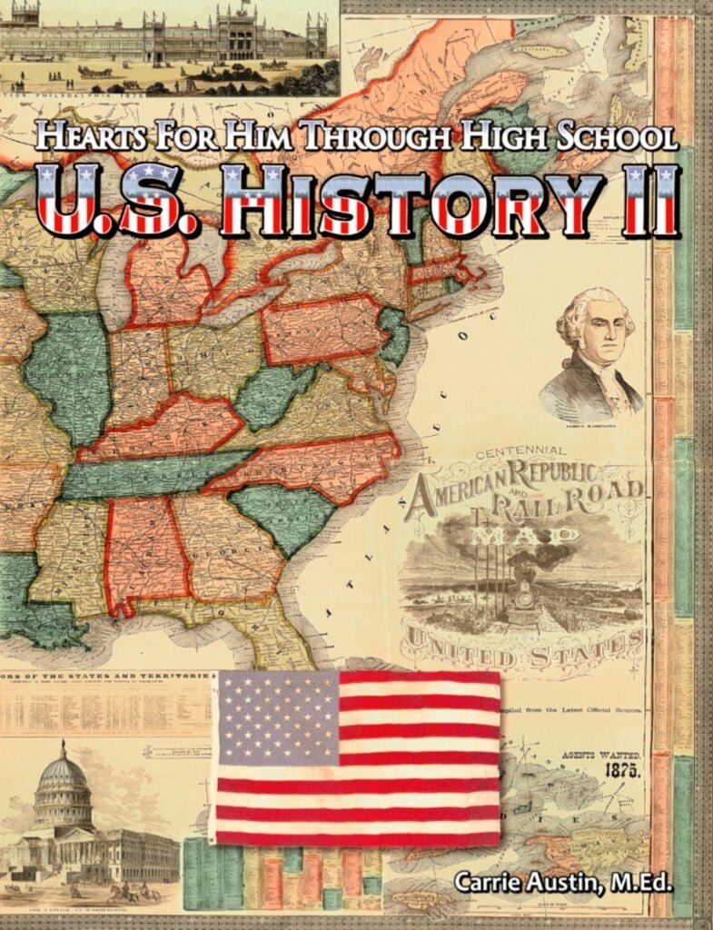 Christian Homeschool Curriculum - U.S. History II