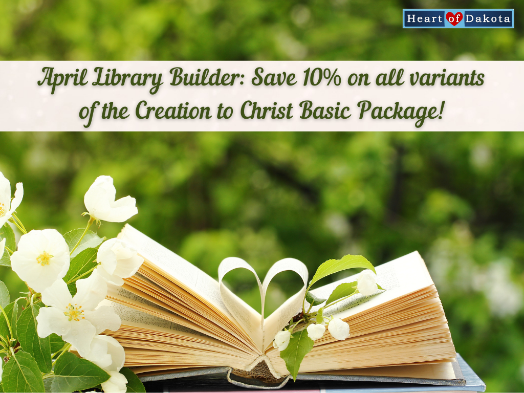 Read more about the article April Library Builder: Save 10% on all variants of the Creation to Christ Basic Package!
