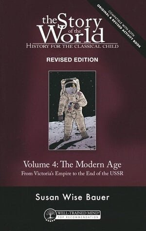 The Story of the World: Vol IV – The Modern Age