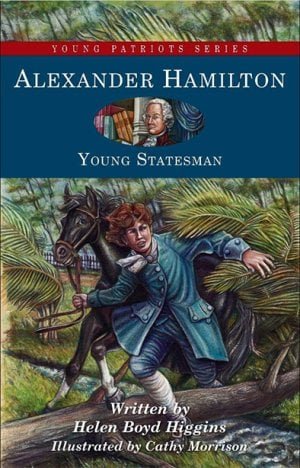 Alexander Hamilton: Young Statesman