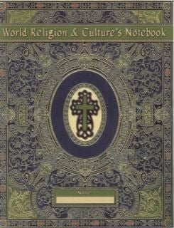 World Religions & Cultures Notebook