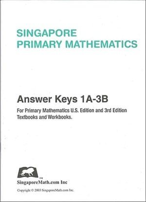 Singapore Primary Math: 1A-3B Answer Key