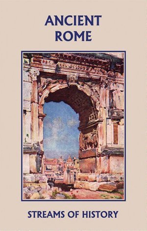 Ancient Rome: Streams of History