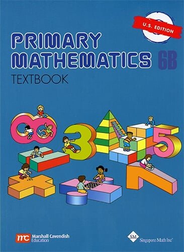 Singapore Primary Math: 6B Textbook