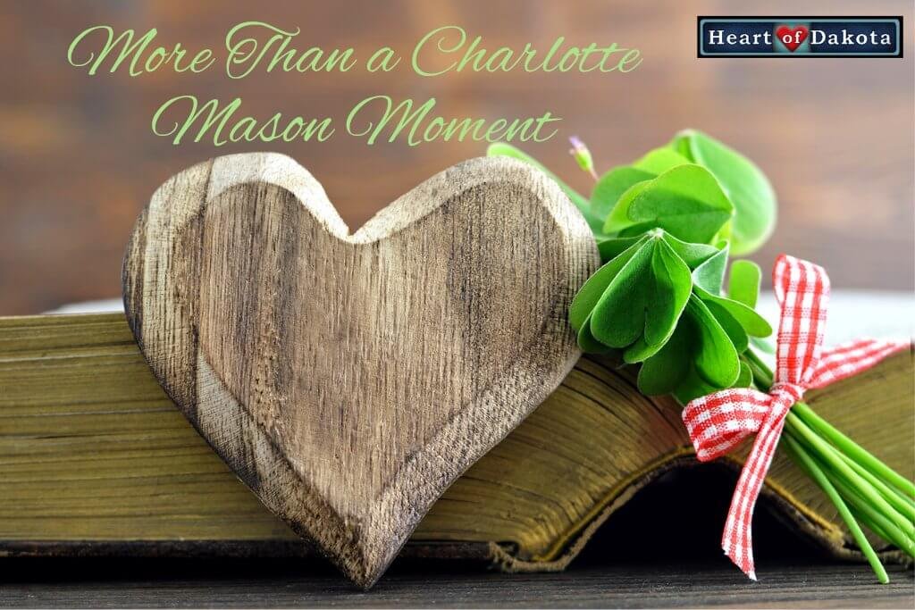 Heart of Dakota - Charlotte Mason