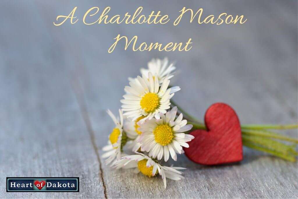 A Charlotte Mason Moment - devotions