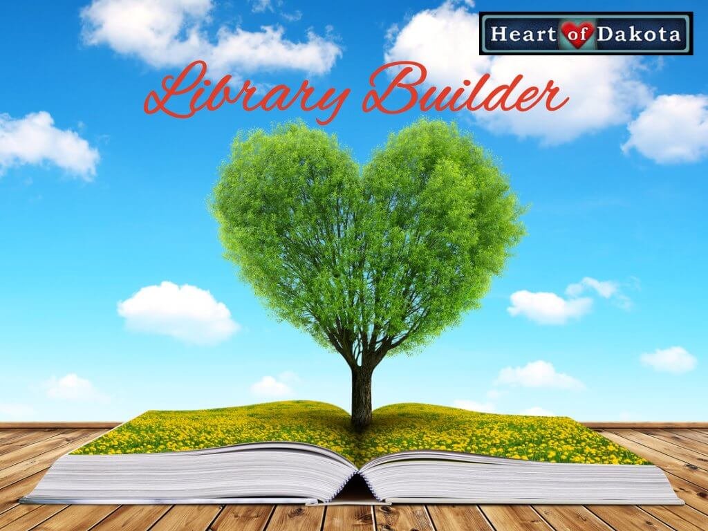 Heart of Dakota Library Builder Girl Set