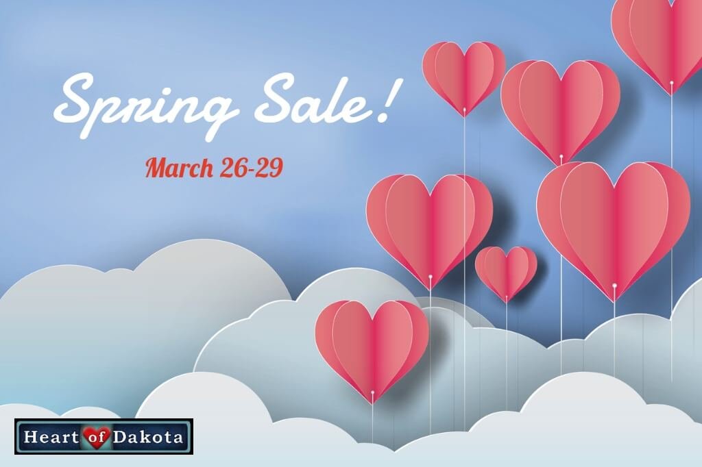 Heart of Dakota Spring Sale SPRING10
