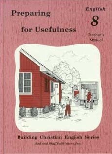 Preparing for Usefulness: English 8 Teacher’s Manual