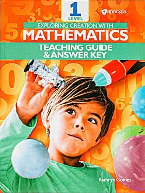 Exploring Creation with Mathematics: Level 1 Teaching Guide & Answer Key