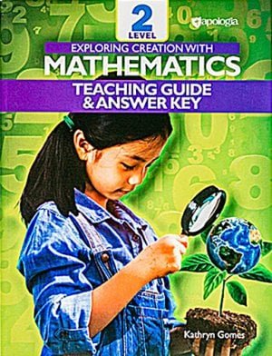 Exploring Creation with Mathematics: Level 2 Teaching Guide & Answer Key