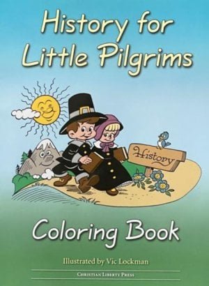 History for Little Pilgrims Coloring Book