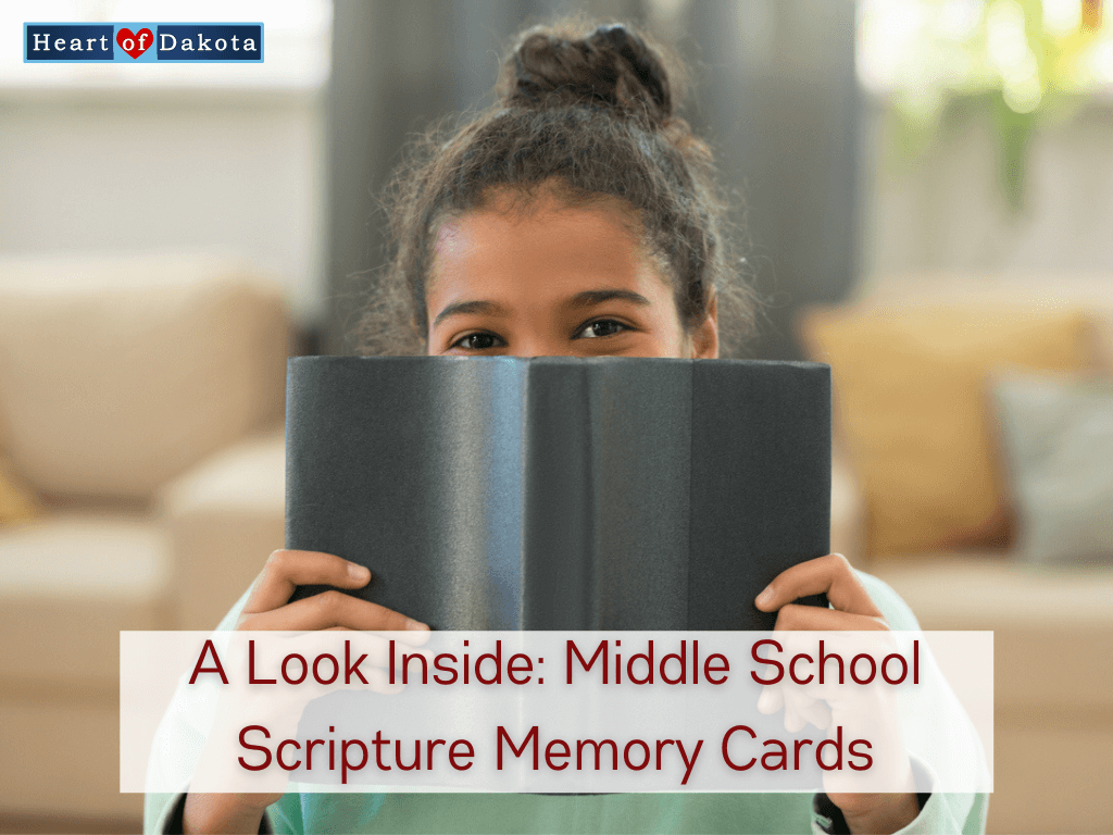 Heart of Dakota - A Look Inside - A Look Inside: Middle School Scripture Memory Cards